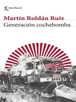 cover image of Generación cochebomba